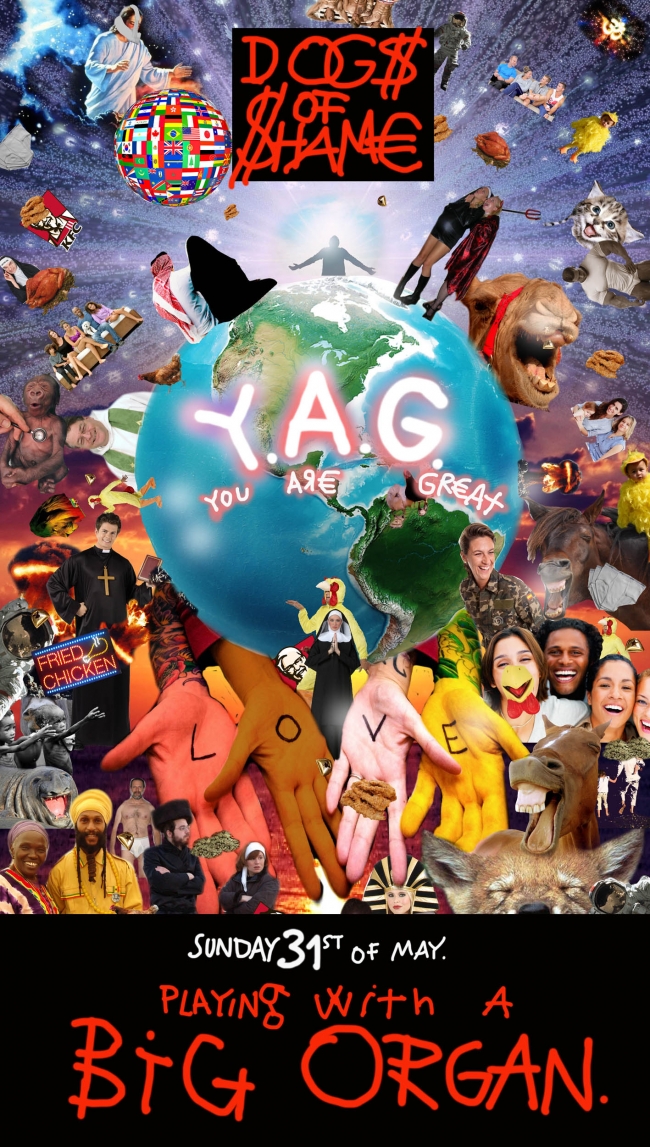 Dogs of $hame, Playing With A Big Organ